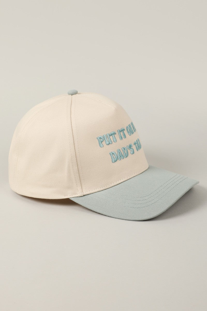 Put It On My Dad's Tab Embroidered Trucker Hat (sage)