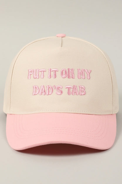 Put It On My Dad's Tab Embroidered Trucker Hat (pink)