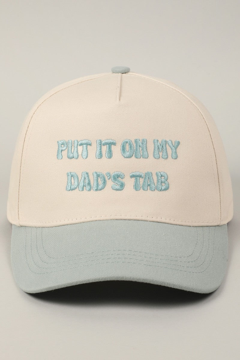 Put It On My Dad's Tab Embroidered Trucker Hat (sage)