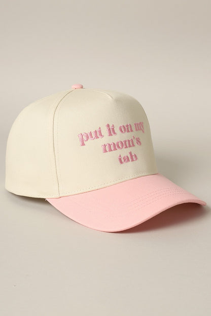 Put It On My Mom's Tab Embroidered Trucker Hat (pink)